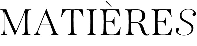 MATIÈRES